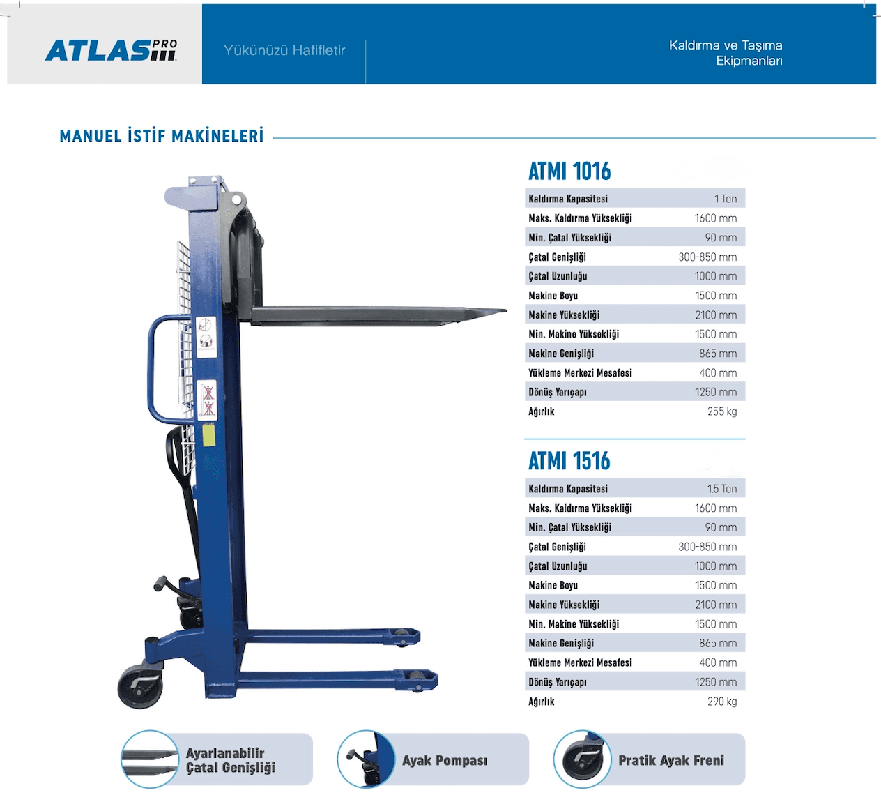 1 TON MANUEL İSTİF MAKİNASI ATLAS